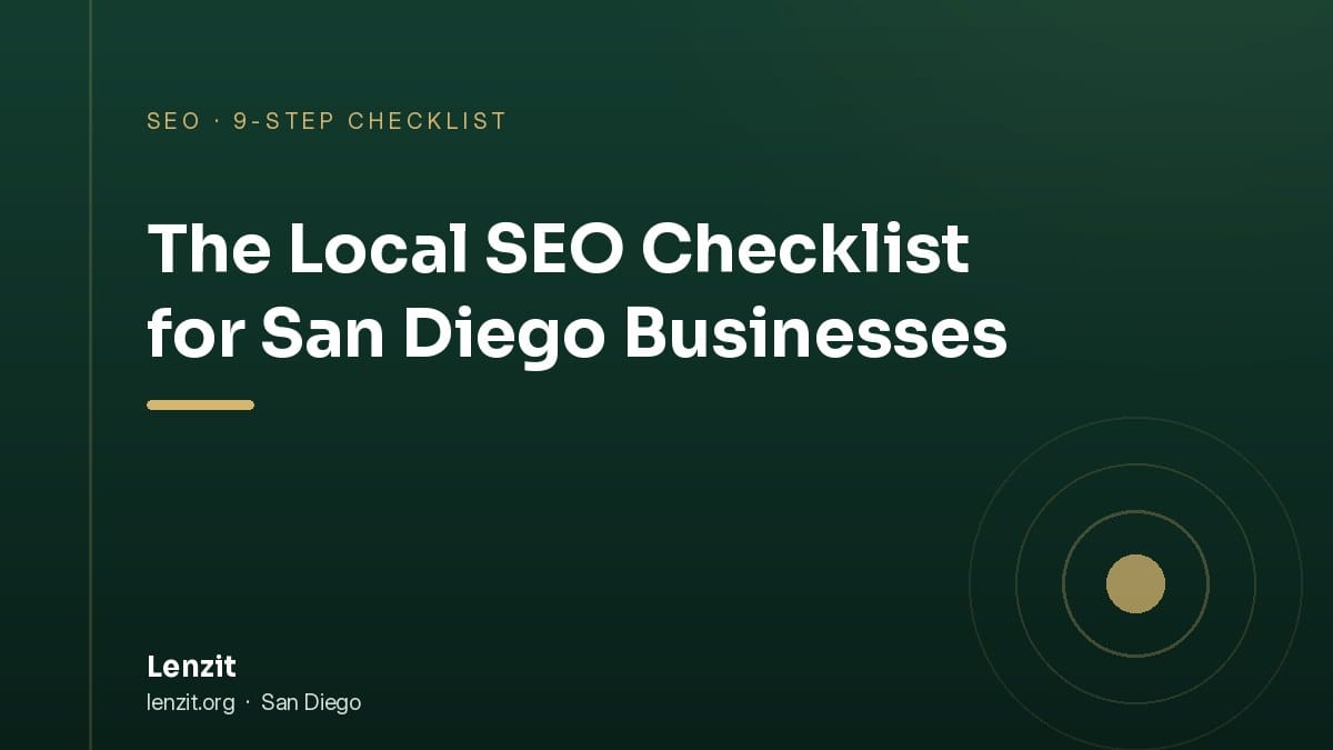 Local SEO checklist for San Diego businesses - Lenzit
