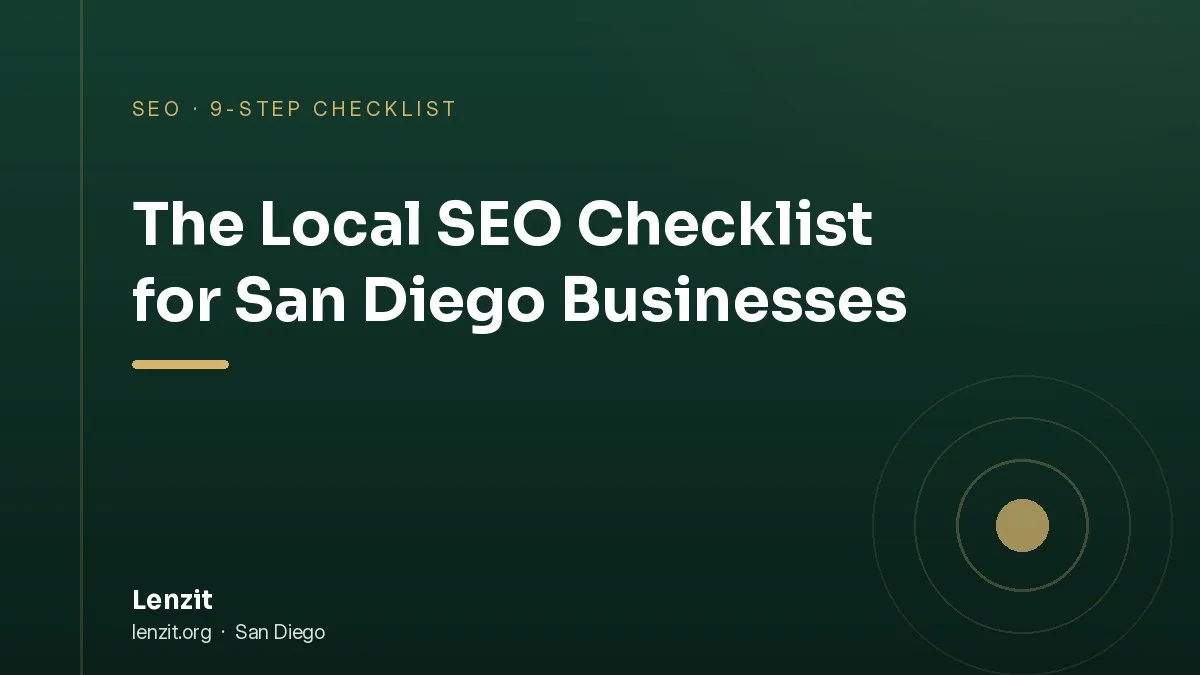 Local SEO checklist for San Diego businesses - Lenzit