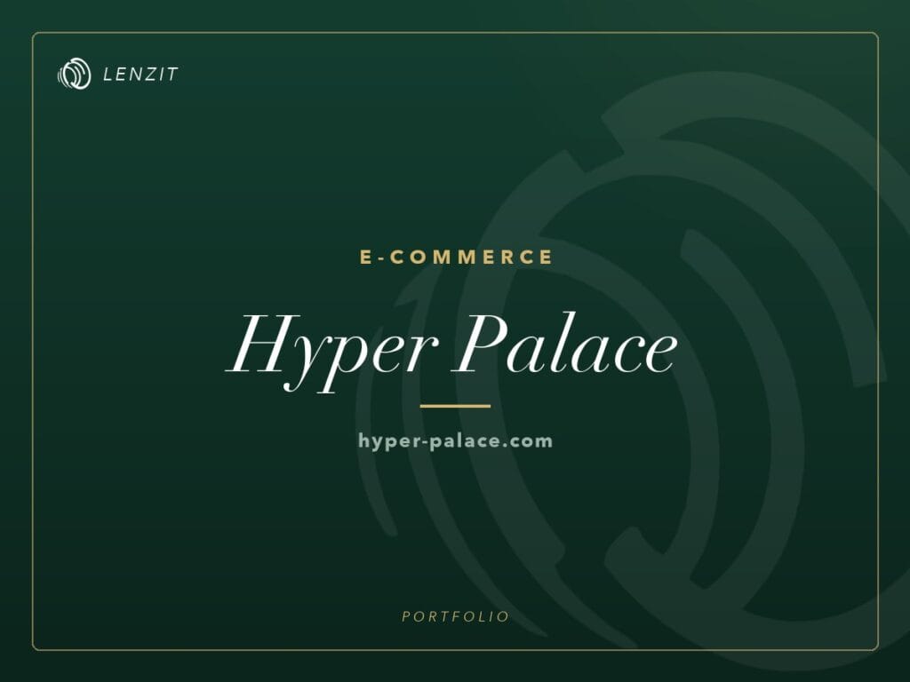 Hyper Palace — E-commerce website | Lenzit portfolio